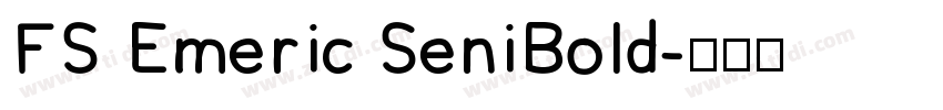 FS Emeric SeniBold字体转换